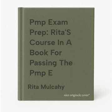 Pmp Exam Prep: RitaS Course In A Book For Passing The Pmp E, Verzenden, Rita Mulcahy