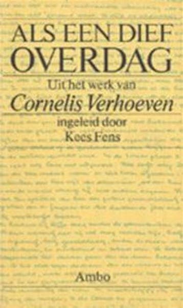 Als een dief overdag 9789026304880 Bernard Verhoeven, Verzenden, Gelezen, Bernard Verhoeven