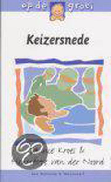 Keizersnede / Op de groei 9789026924316 Jannie Kroes, Verzenden, Jannie Kroes