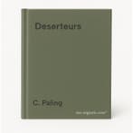 Deserteurs 9789055151172 C. Paling, Verzenden, Gelezen, C. Paling
