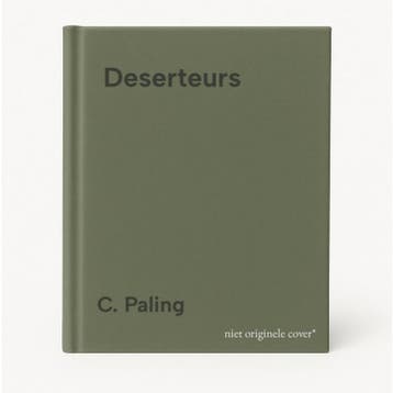 Deserteurs 9789055151172 C. Paling, Verzenden, Gelezen, C. Paling