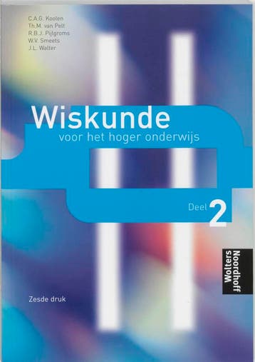 Wiskunde voor het hoger onderwijs 9789001033408, Boeken, Verzenden, Gelezen, Caroline Koolen