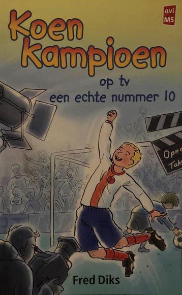 Koen Kampioen op tv een echte nummer 10 9789020659214, Verzenden, Zo goed als nieuw, Fred Diks