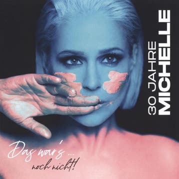 Michelle - 30 Jahre Michelle - Das Wars ... Noch Nicht!, Cd's en Dvd's, Verzenden, Gebruikt