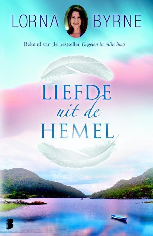 Liefde uit de hemel 9789022570067 Lorna Byrne, Livres, Littérature, Envoi