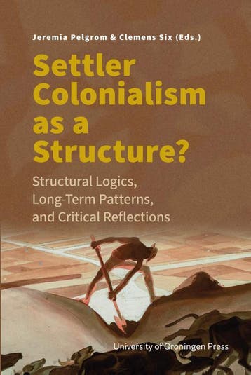 Settler Colonialism As A Structure? |  | Nieuw, Verzenden