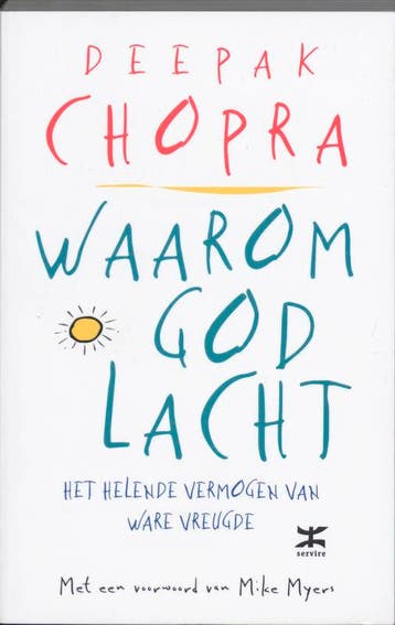 Waarom God lacht 9789021535319 Deepak Chopra, Boeken, Verzenden, Gelezen, Deepak Chopra