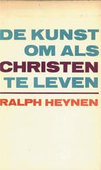 Kunst om als christen te leven 9789024233380 Heynen, Verzenden, Gelezen, Heynen