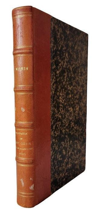 H. Monin - Histoire du siège et de loccupation de