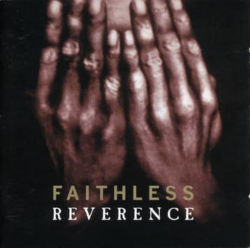Faithless - Reverence, Verzenden