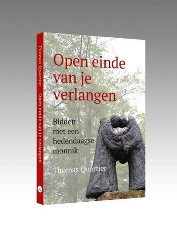 Open einde van je verlangen 9789493161337 Thomas Quartier, Verzenden, Gelezen, Thomas Quartier
