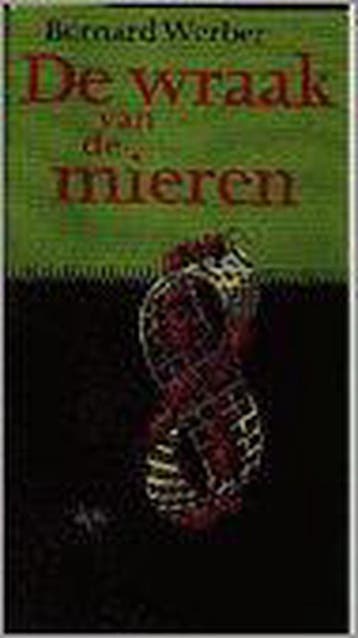 De wraak van de mieren / De mieren saga / 2 9789069740966, Boeken, Verzenden, Gelezen, Bernard Werber