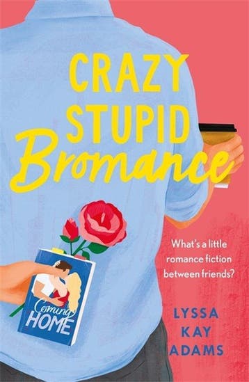 Crazy Stupid Bromance 9781472271679 Lyssa Kay Adams, Verzenden, Lyssa Kay Adams