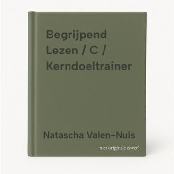Begrijpend Lezen / C / Kerndoeltrainer 9789060524039, Verzenden, Natascha Valen-Nuis