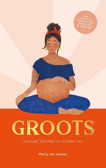 GROOTS 9789090334004 Marly van Leijsen, Verzenden, Marly van Leijsen