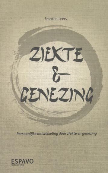 Ziekte & genezing 9789078286073 Franklin Leers, Verzenden, Gelezen, Franklin Leers