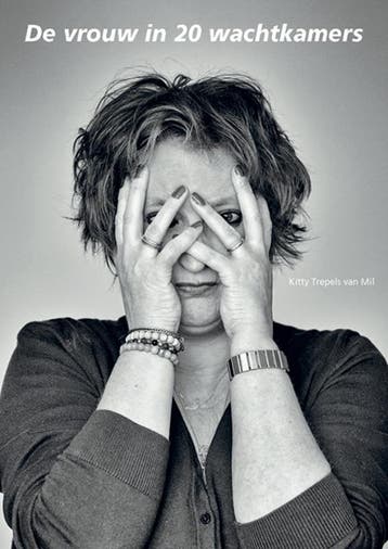 De vrouw in twintig wachtkamers 9789083085951, Boeken, Verzenden, Zo goed als nieuw, Kitty Trepels van Mil
