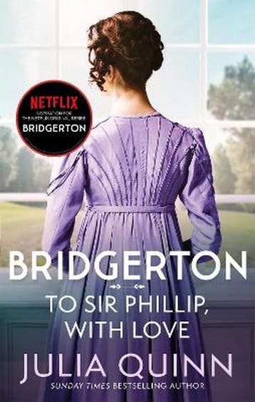 To sir Phillip, with love / Bridgerton / 5 9780349429465, Livres, Verzenden, Julia Quinn
