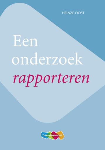 Een onderzoek rapporteren 9789006978155 Heinze Oost, Boeken, Schoolboeken, Verzenden, Gelezen, Heinze Oost