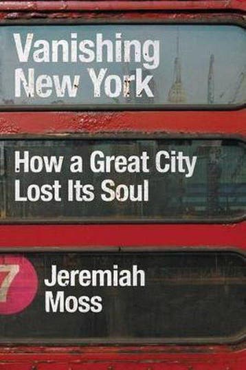Vanishing New York 9780062439697 Jeremiah Moss, Verzenden, Jeremiah Moss