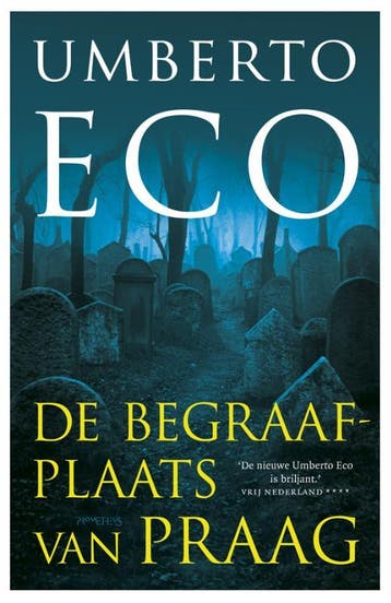 De begraafplaats van Praag 9789044620405 Umberto Eco, Verzenden, Zo goed als nieuw, Umberto Eco