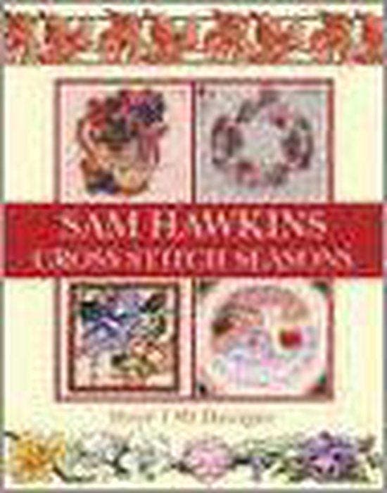 Sam Hawkins Cross Stitch Seasons 9780715313374 Sam Hawkins, Boeken, Taal | Engels, Gelezen, Verzenden