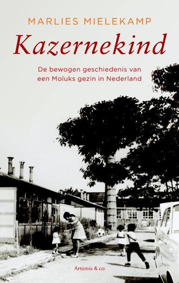 Kazernekind 9789047202288 Marlies Mielekamp, Verzenden, Gelezen, Marlies Mielekamp