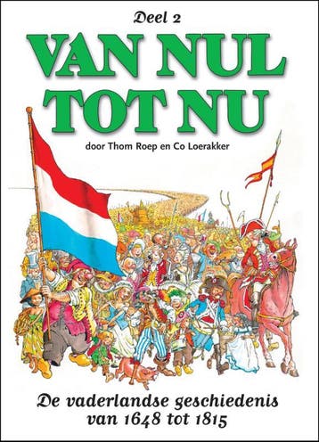 Van nul tot nu / 2 / Van nul tot nu / 2 9789054252023, Verzenden, T. Roep