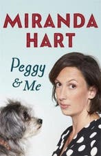 Peggy and Me 9781444769128 Miranda Hart, Verzenden, Zo goed als nieuw, Miranda Hart