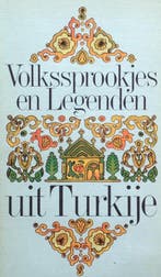 Volkssprookjes en legenden Turkijke 9789061201731 Prick Wely, Verzenden, Prick Wely