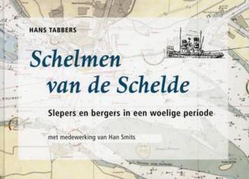 Schelmen van de Schelde 9789072838490 Hans Tabbers, Verzenden, Zo goed als nieuw, Hans Tabbers