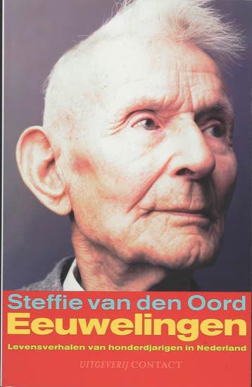 Eeuwelingen 9789025428174 Steffie van den Oord, Verzenden, Gelezen, Steffie van den Oord