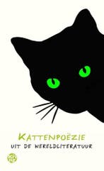 Kattenpoëzie uit de wereldliteratuur 9789462971431, Verzenden, Gelezen