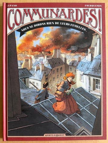Communardes ! T1 à T3 + dédicace - Série complète - 3x C - 3