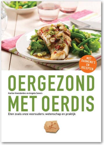 Oergezond met Oerdis / Achtergrondrapport / 13.2.311, Verzenden, Gelezen, Karine Hoenderdos