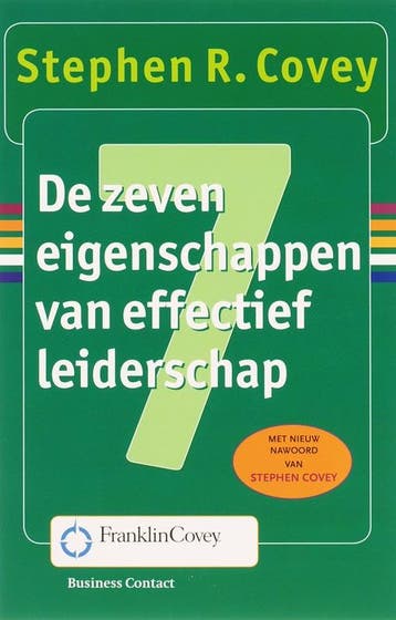 De zeven eigenschappen van effectief leiderschap / Business, Verzenden, Gelezen, Stephen R. Covey