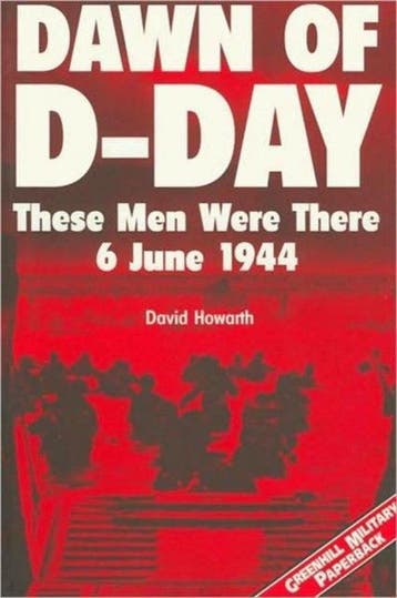 Dawn of D-day 9781853674396 David Howarth, Verzenden, Zo goed als nieuw, David Howarth