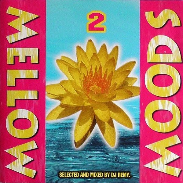 DJ Remy - Mellow Moods 2, CD & DVD, CD | Pop, Envoi