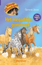 Het megadikke ponyboek / Manege de Zonnehoeve 9789020673852, Verzenden, Zo goed als nieuw, Gertrud Jetten