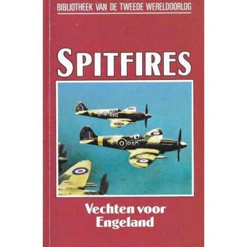 Spitfires / Bibliotheek van de Tweede Wereldoorlog / 1 Vader, Boeken, Verzenden, Gelezen, Vader