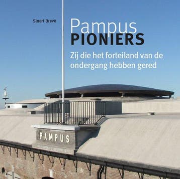 Pampus pioniers 9789492335395 Sjoert Brevé, Verzenden, Zo goed als nieuw, Sjoert Brevé