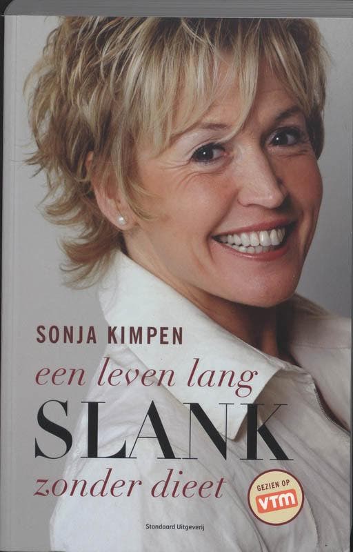 Een leven lang slank zonder dieet 9789002219917 Sonja Kimpen, Livres, Livres de cuisine, Envoi