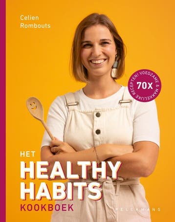 Het healthy habits kookboek 9789463377379 Celien Rombouts, Boeken, Verzenden, Zo goed als nieuw, Celien Rombouts