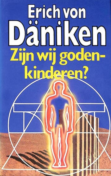 ZIJN WIJ GODENKINDEREN 9789021837956 Erich von Daniken, Verzenden, Erich von Daniken