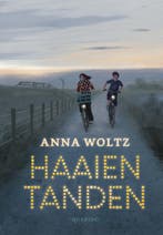 Haaientanden 9789045126753 Anna Woltz, Verzenden, Zo goed als nieuw, Anna Woltz