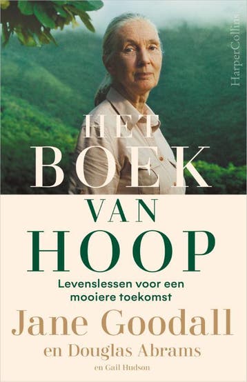 Het Boek Van Hoop | Nieuw, Verzenden, Nieuw, Jane Goodall; Douglas Abrams; Gail Hudson