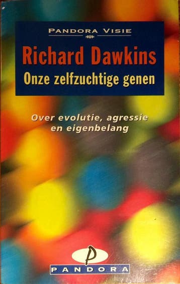 Onze zelfzuchtige genen / Pandora Visie 9789025456337, Boeken, Verzenden, Gelezen, Richard Dawkins