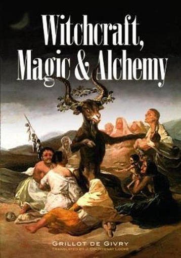 Witchcraft, Magic and Alchemy 9780486224930, Verzenden, Gelezen, Emile Grillot de Givry