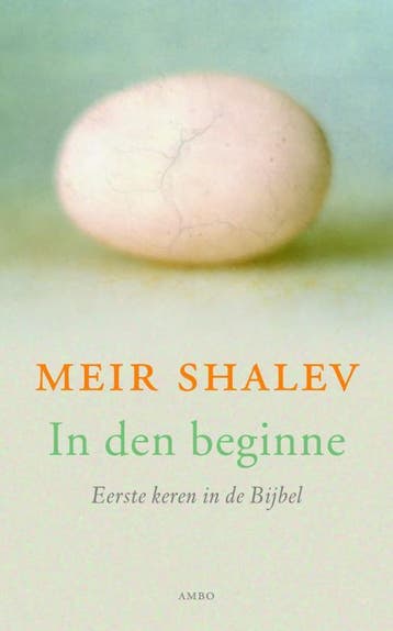 In den beginne 9789026323669 Meir Shalev, Verzenden, Meir Shalev