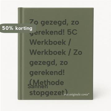 Zo gezegd, zo gerekend! 5C Werkboek / Werkboek / Zo gezegd,, Boeken, Verzenden, Gelezen, Sannen